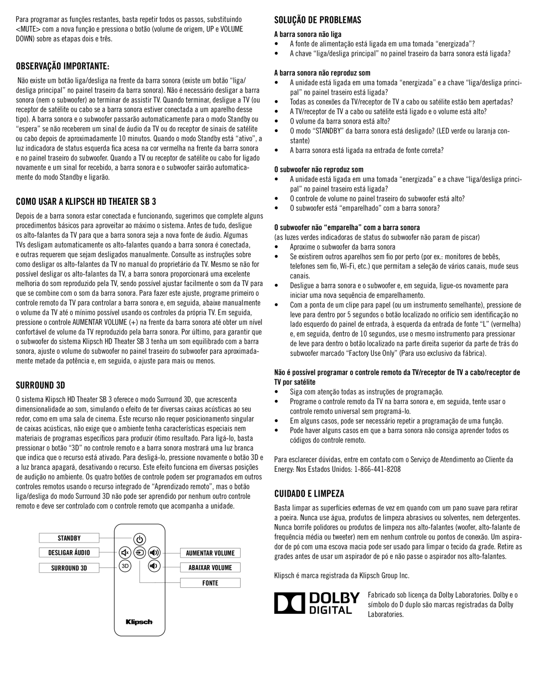 Klipsch SB3 owner manual Observação Importante, Como usar a Klipsch HD Theater SB, Solução DE Problemas, Cuidado E Limpeza 