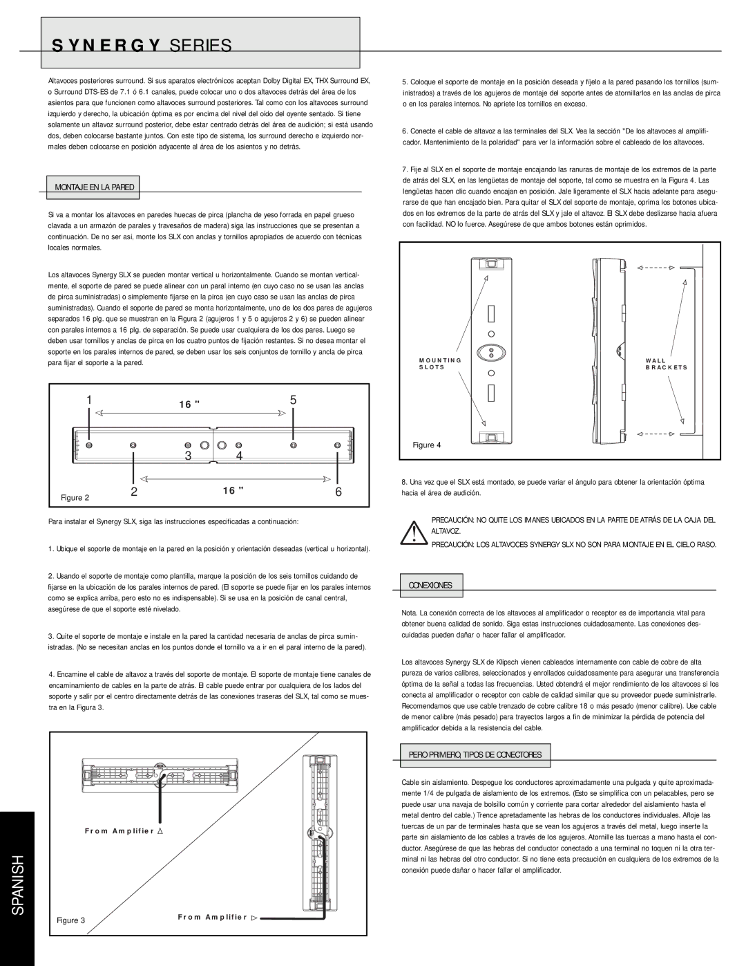 Klipsch SLX manual Montaje EN LA Pared, Conexiones, Pero PRIMERO, Tipos DE Conectores 