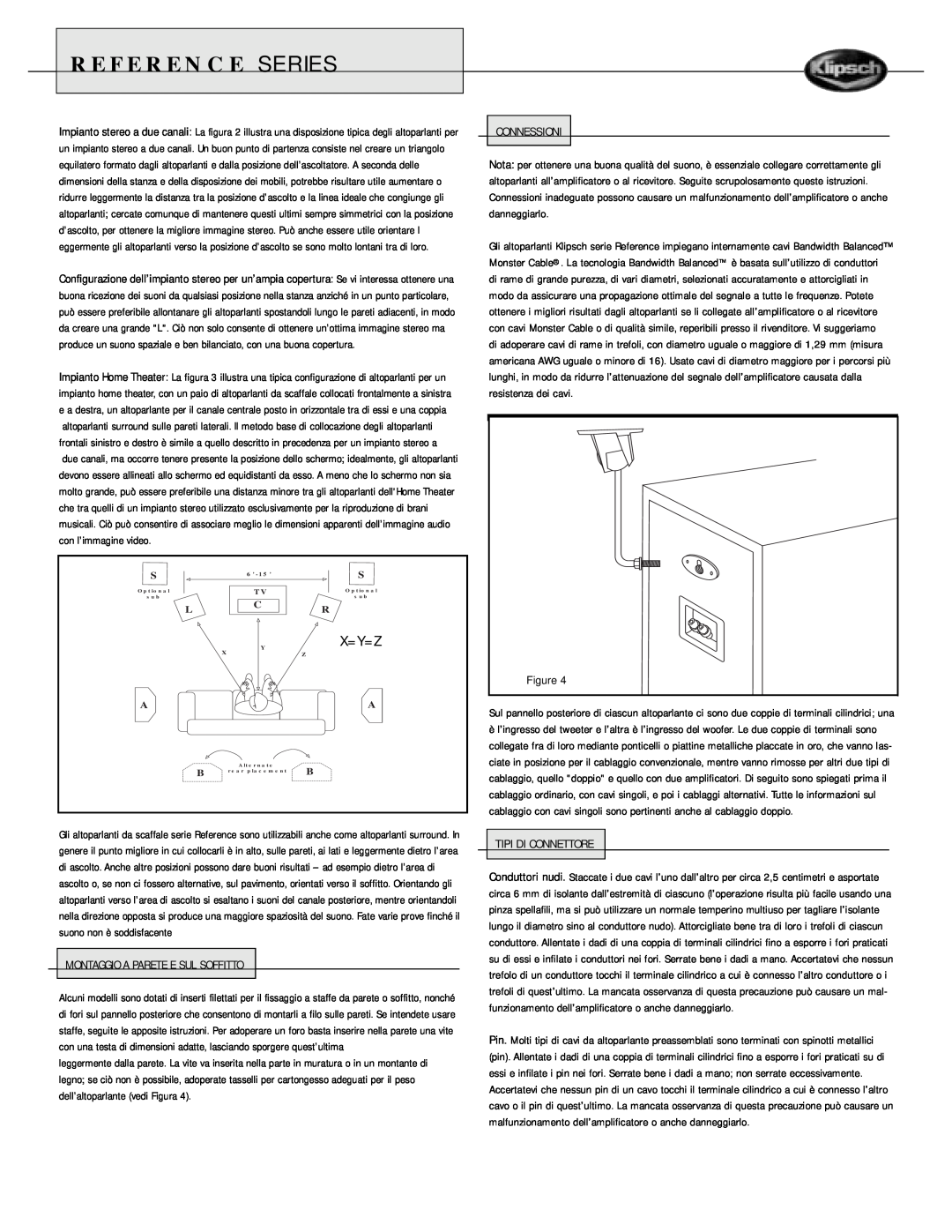 Klipsch Speaker owner manual Reference Series, Montaggio A Parete E Sul Soffitto, Connessioni, Tipi Di Connettore 