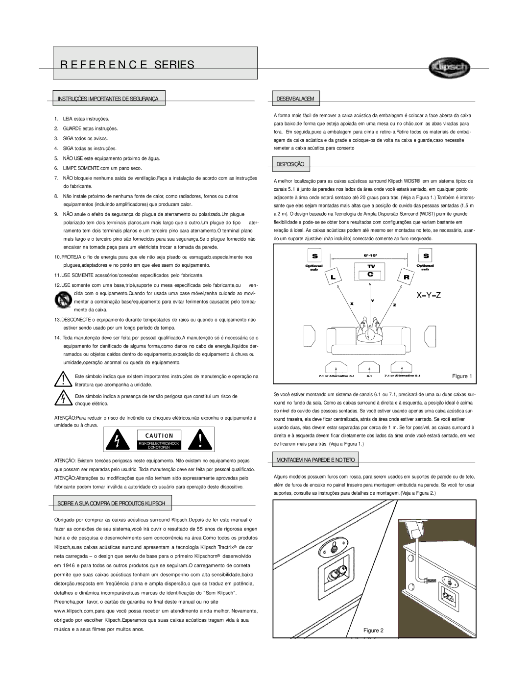 Klipsch SURROUND LOUDSPEAKERS Instruções Importantes DE Segurança, Sobre a SUA Compra DE Produtos Klipsch Desembalagem 