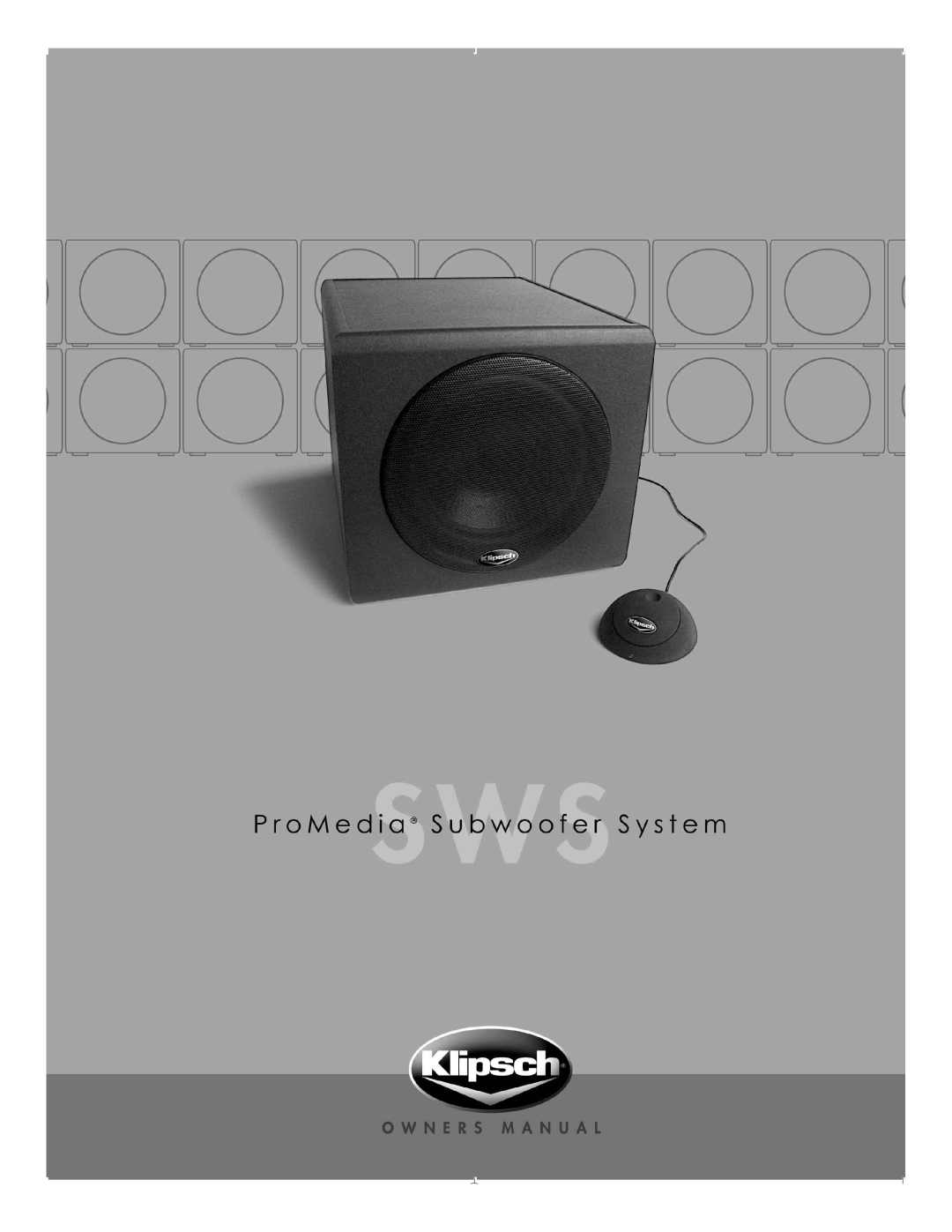 Klipsch SWS manual 