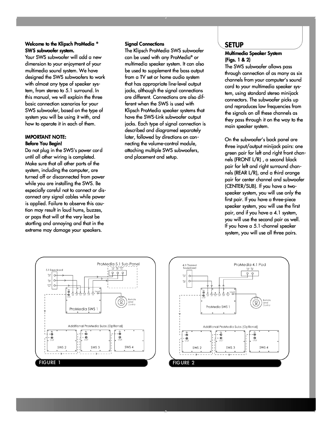 Klipsch SWS manual Setup, IMPORTANT NOTE Before You Begin, Signal Connections, Multimedia Speaker System Figs 