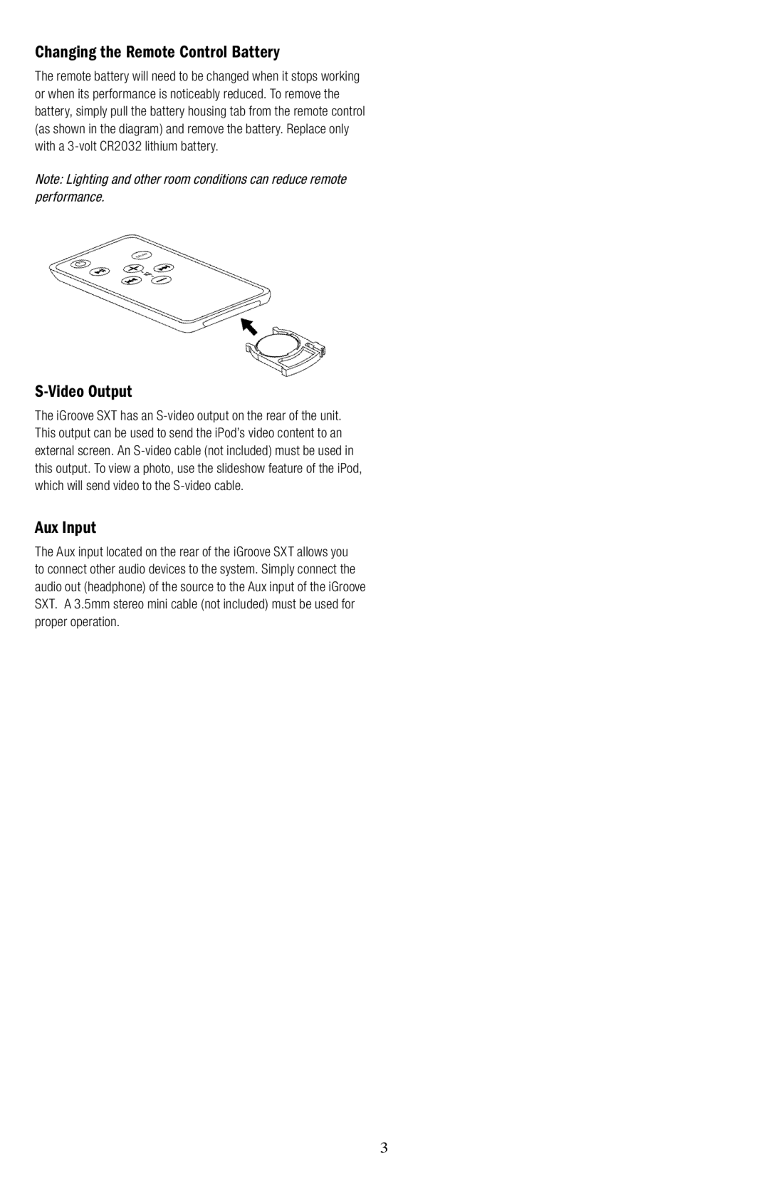 Klipsch SXT owner manual Changing the Remote Control Battery, Video Output, Aux Input 