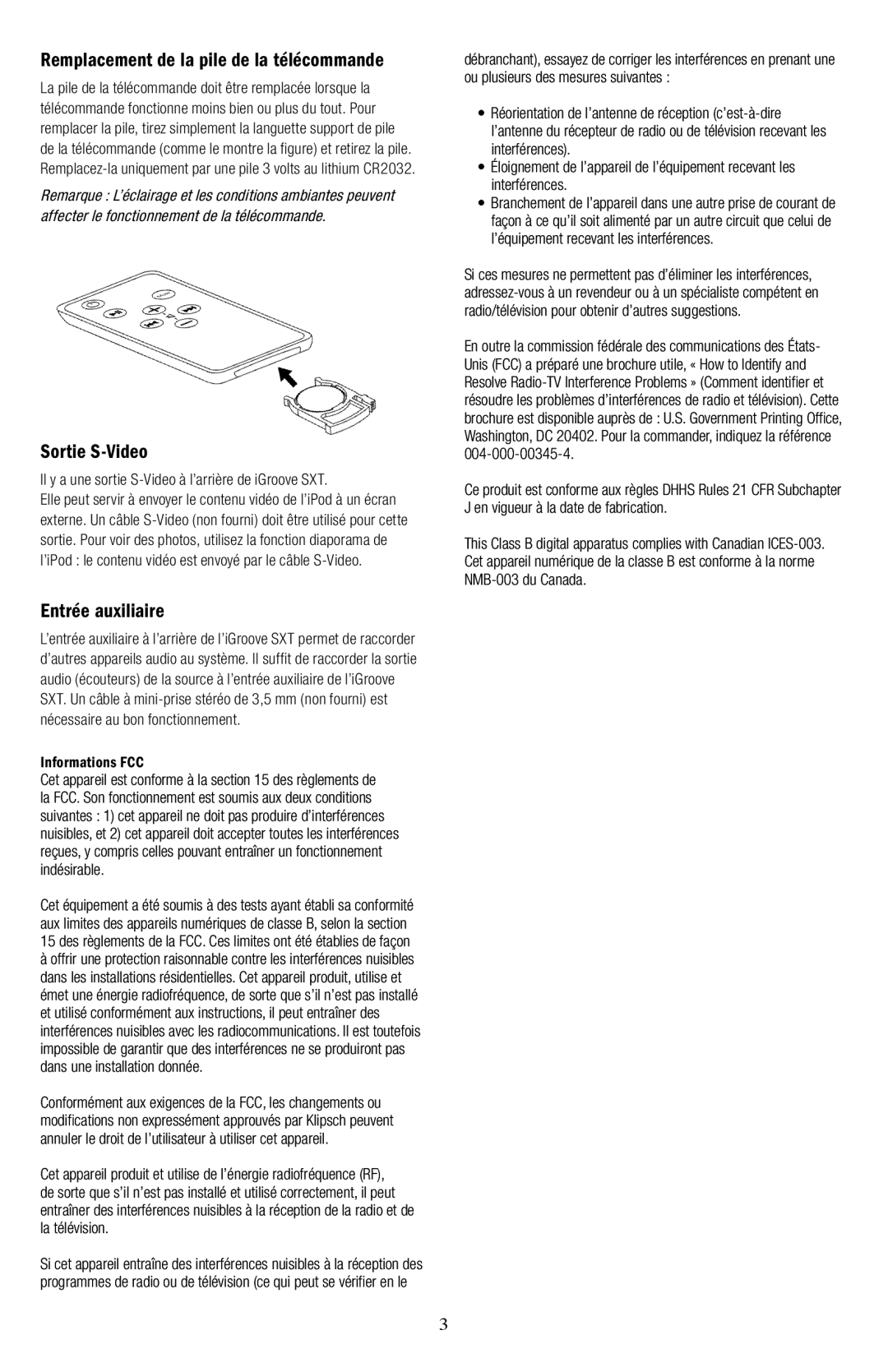 Klipsch SXT owner manual Sortie S-Video, Entrée auxiliaire, Remplacement de la pile de la télécommande, Informations FCC 