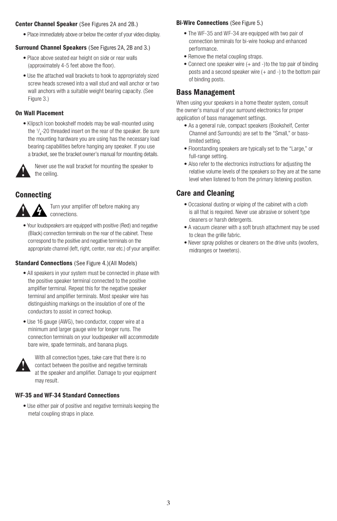 Klipsch WF-35E owner manual Connecting, Bass Management, Care and Cleaning, Center Channel Speaker See Figures 2A and 2B 