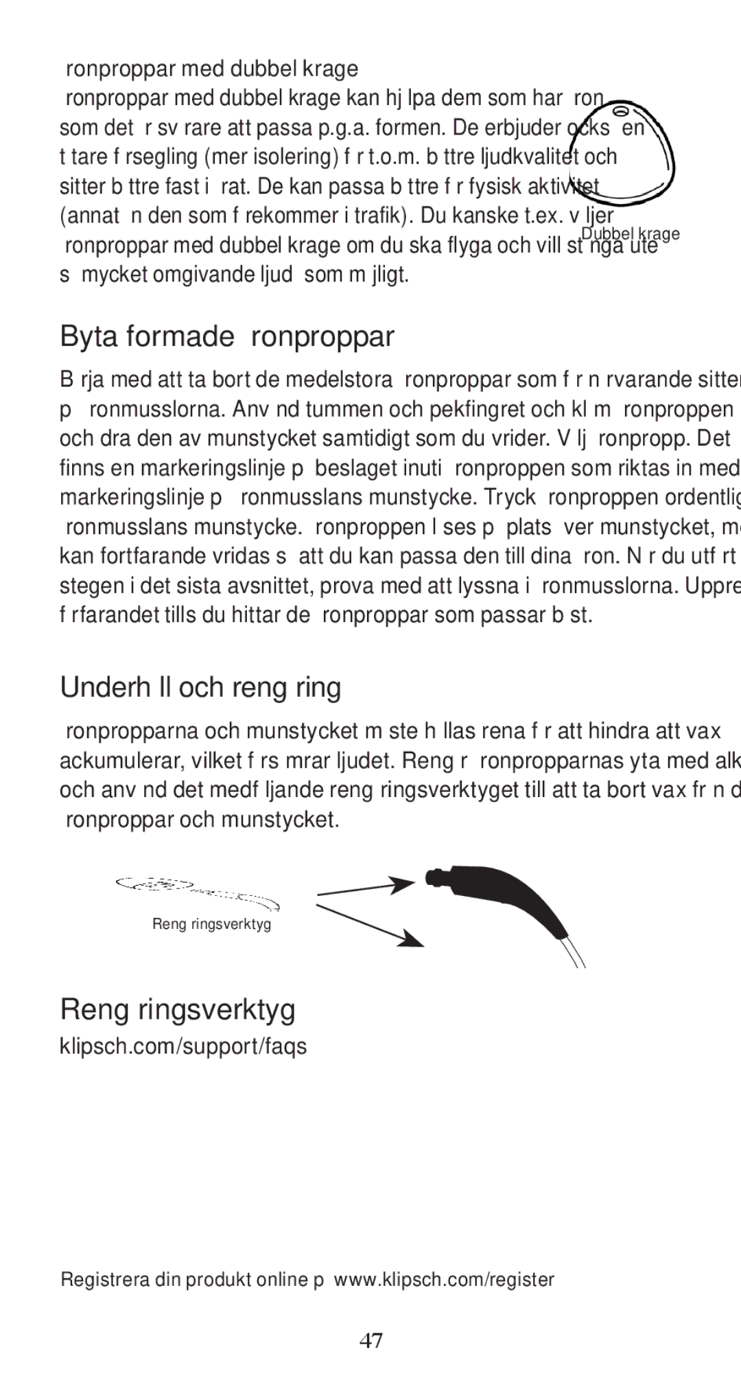 Klipsch X10I Byta formade öronproppar, Underhåll och rengöring, Rengöringsverktyg, Öronproppar med dubbel krage 