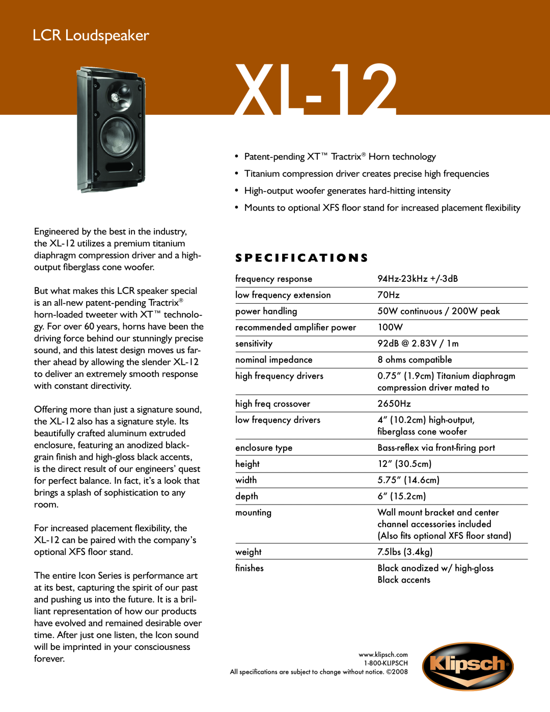 Klipsch XL-12 specifications LCR Loudspeaker, S p e c i f i c a t i o n s 