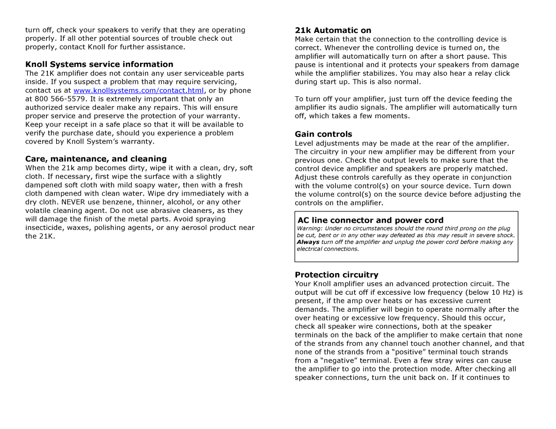 Knoll 21K installation instructions 21k Automatic on, Gain controls, AC line connector and power cord Protection circuitry 