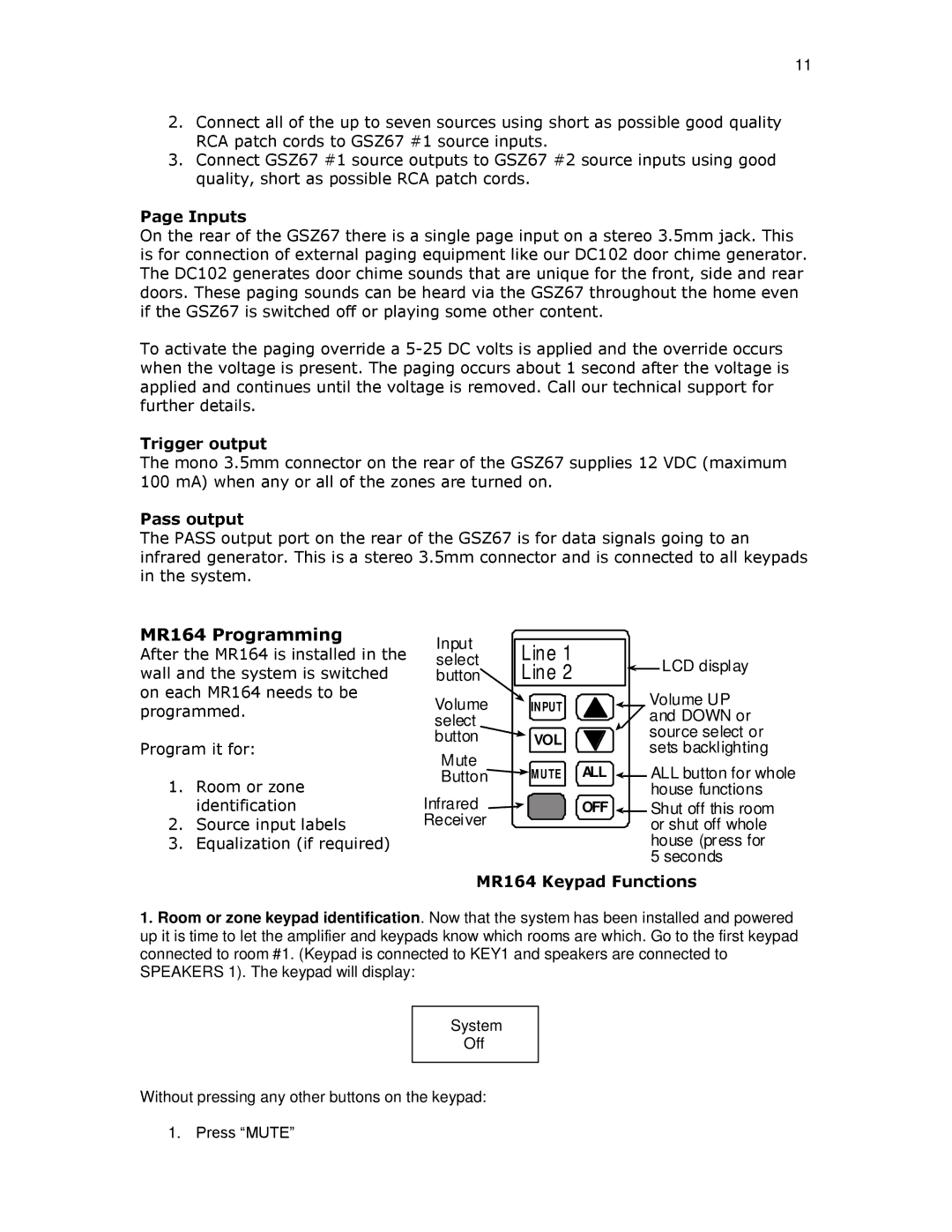 Knoll GSZ67 installation instructions MR164 Programming, Inputs, Trigger output, Pass output, MR164 Keypad Functions 