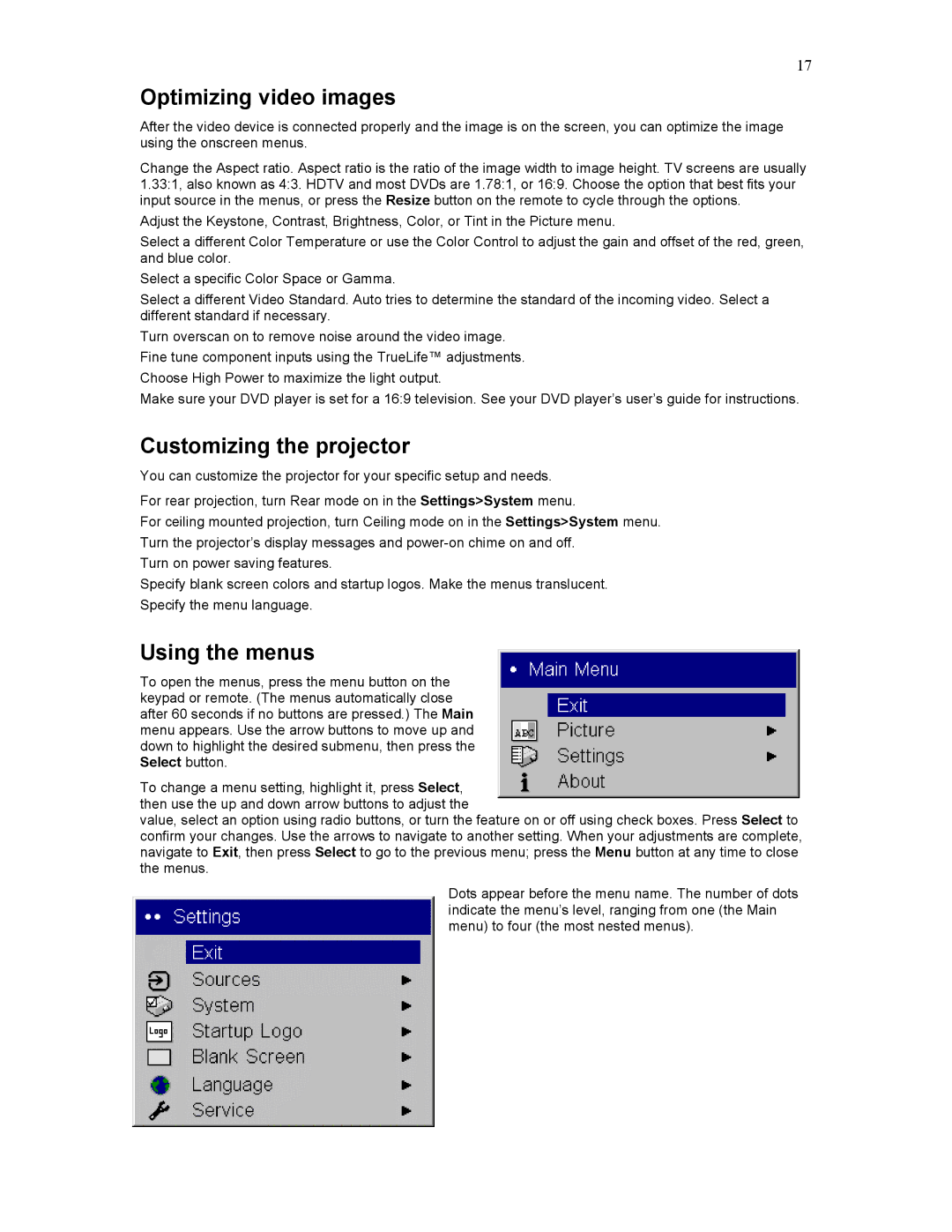 Knoll HD284 user manual Optimizing video images, Customizing the projector, Using the menus 