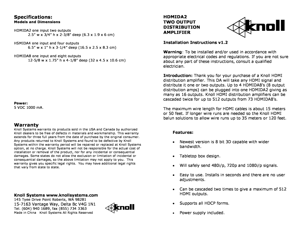 Knoll HDMIDA8, HDMIDA2, HSMIDA4 specifications Installation Instructions, Features, Specifications, Warranty 