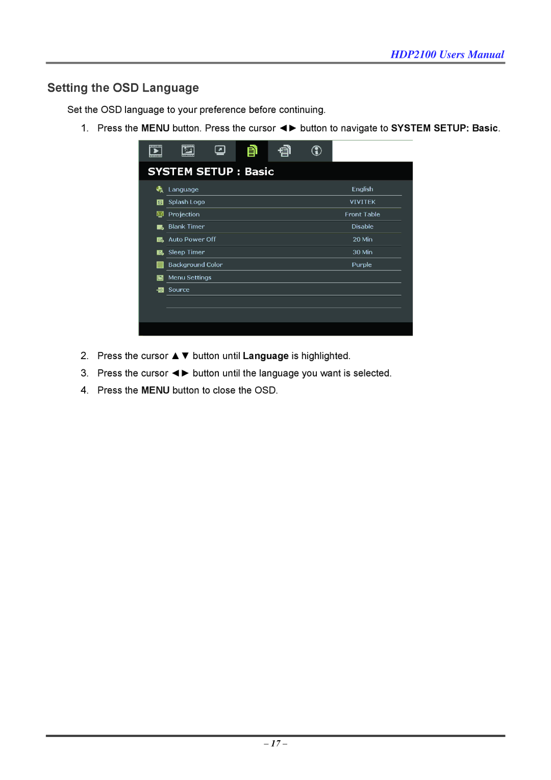 Knoll HDP2100 user manual Setting the OSD Language 