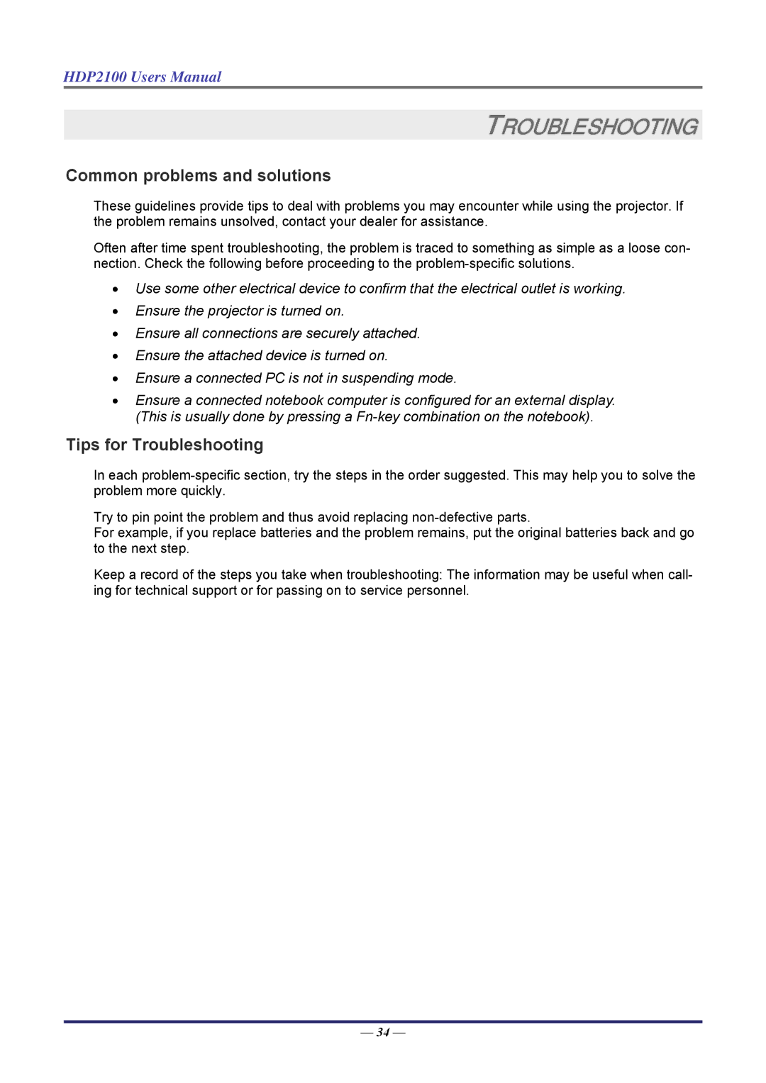 Knoll HDP2100 user manual Common problems and solutions, Tips for Troubleshooting 