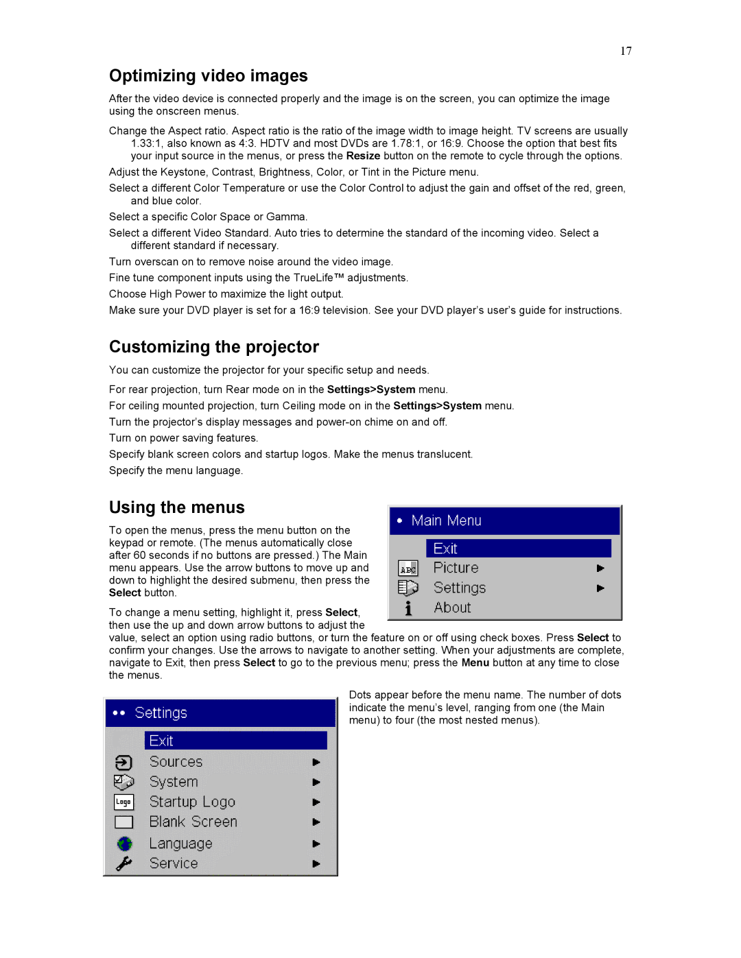 Knoll Systems HD177 user manual Optimizing video images, Customizing the projector, Using the menus 