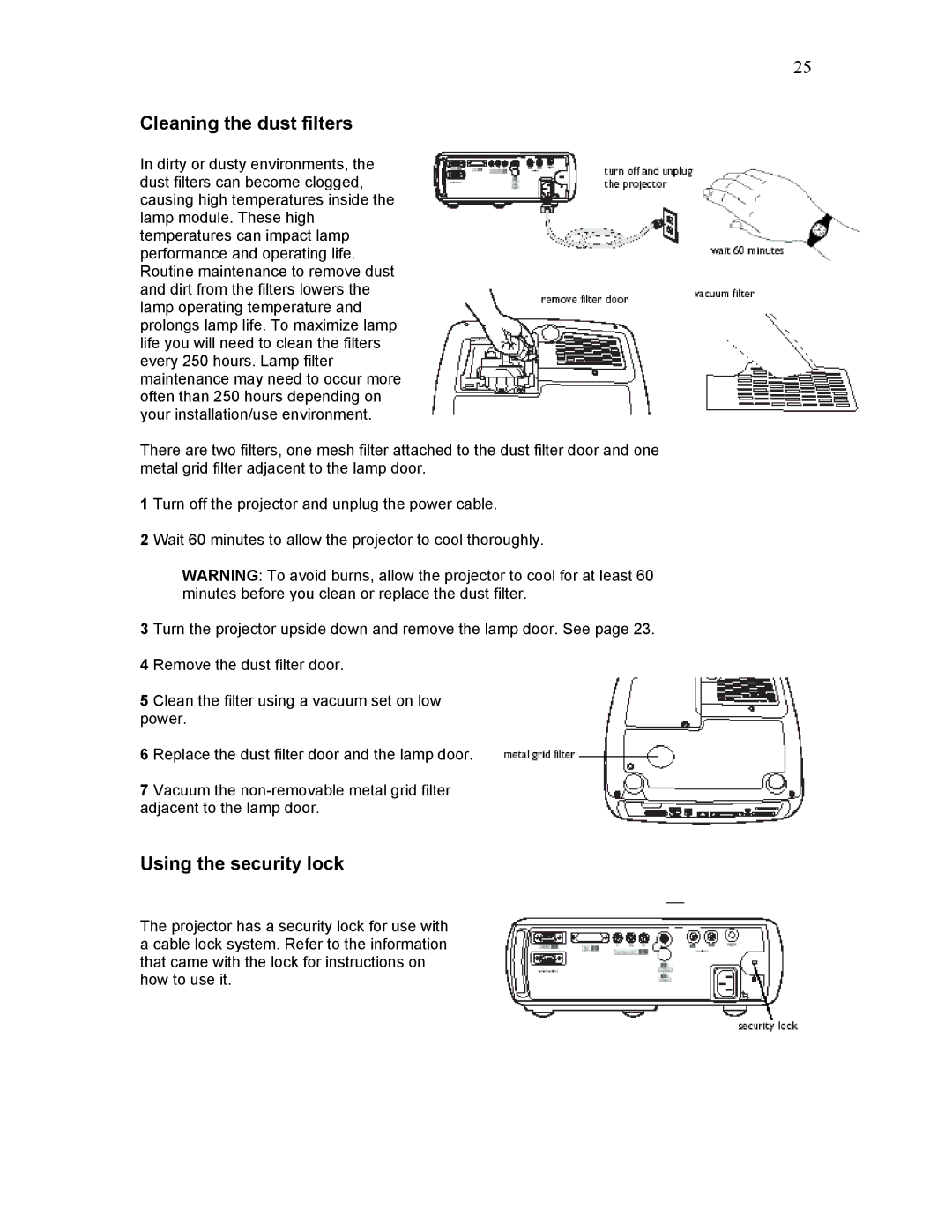 Knoll Systems HD225 user manual Cleaning the dust filters, Using the security lock 