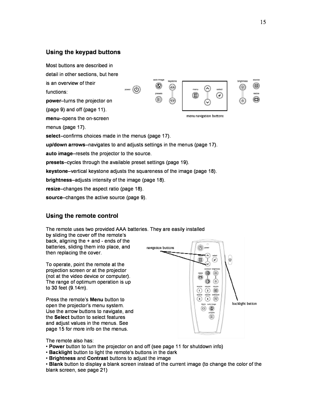 Knoll Systems HD225 user manual Using the keypad buttons, Using the remote control 