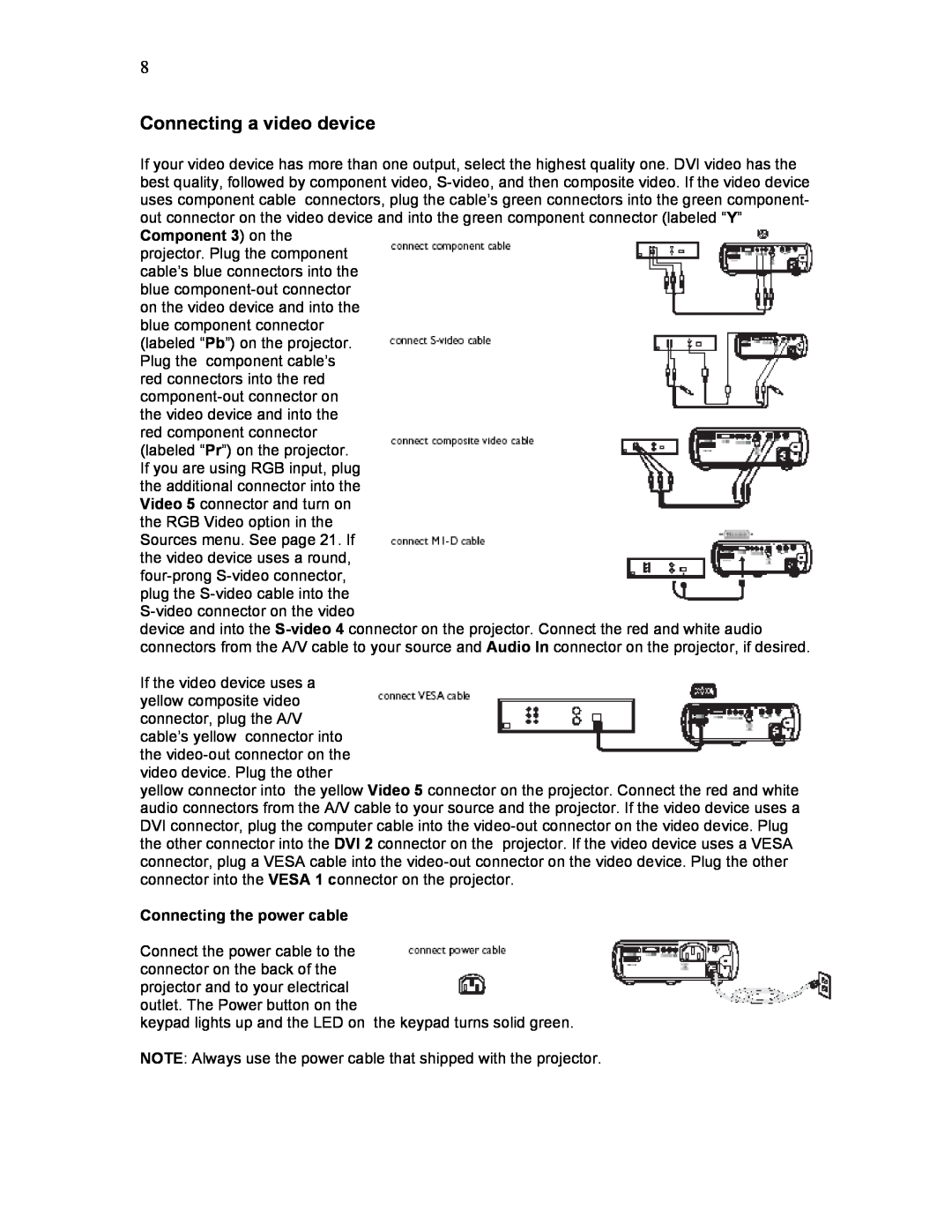 Knoll Systems HD225 user manual Connecting a video device, Connecting the power cable 