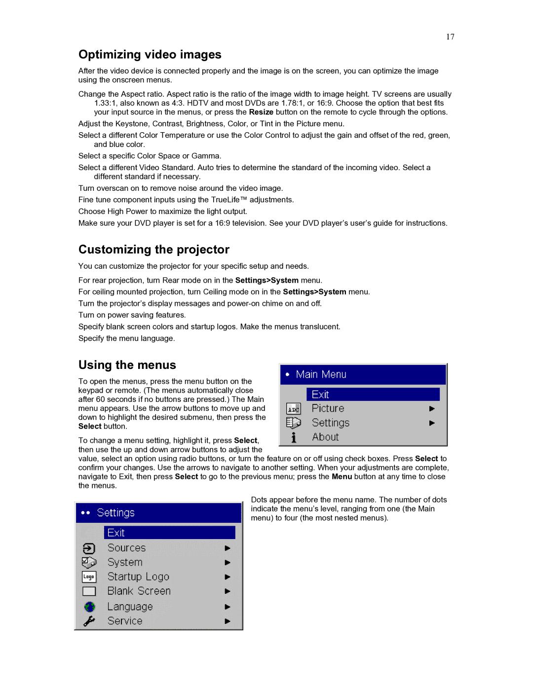 Knoll Systems HD272 user manual Optimizing video images, Customizing the projector, Using the menus 