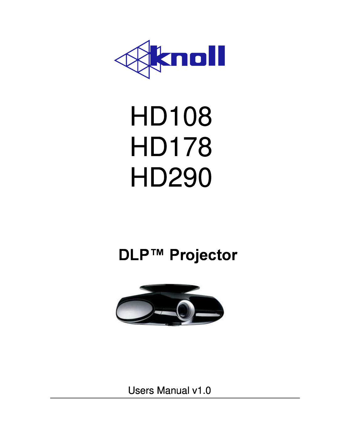 Knoll Systems user manual HD108 HD178 HD290, DLP Projector, Users Manual 
