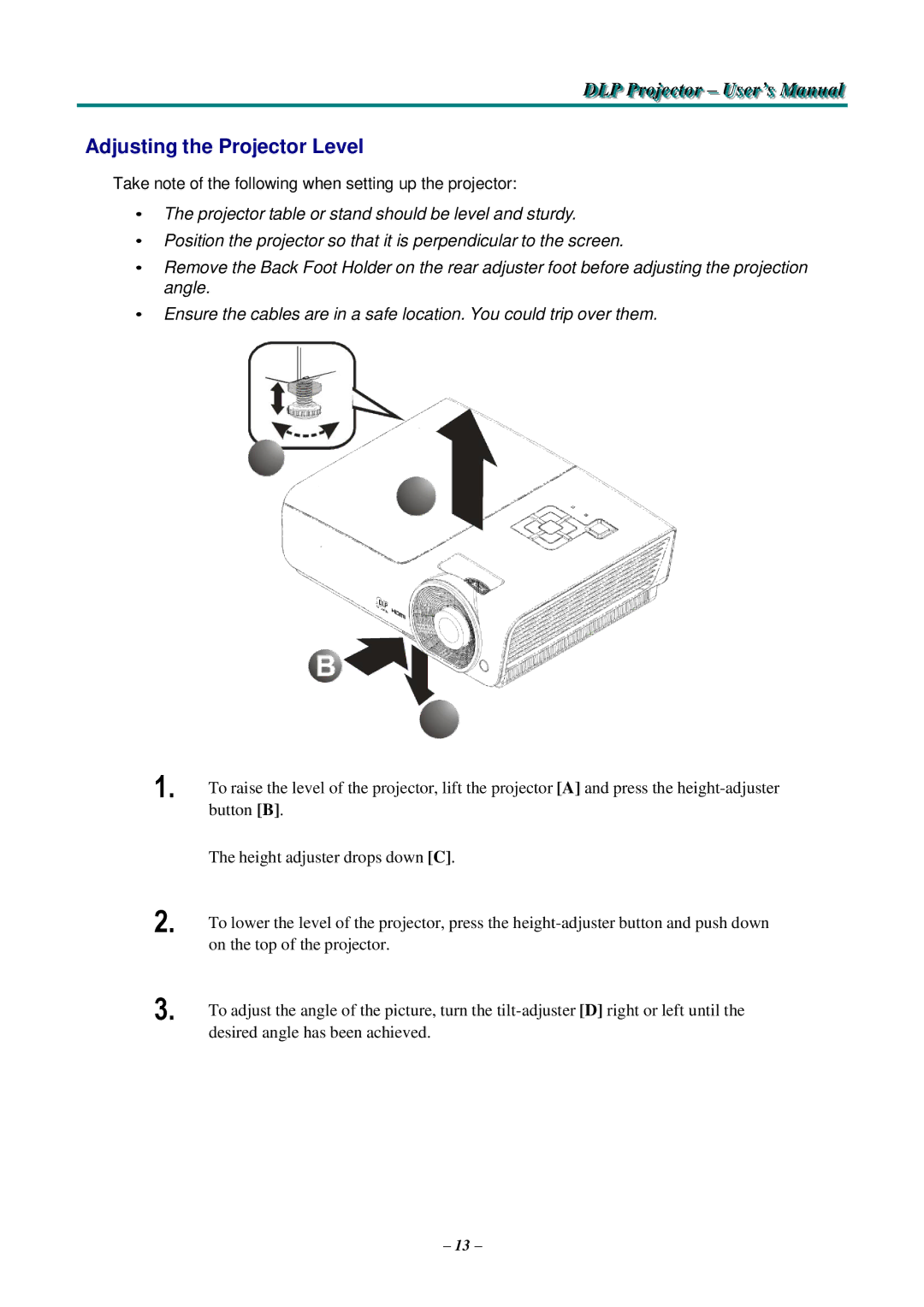 Knoll Systems HDO2200 user manual Adjusting the Projector Level 