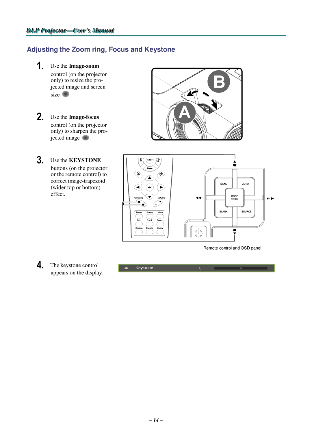 Knoll Systems HDO2200 user manual Adjusting the Zoom ring, Focus and Keystone, Use the Image-focus 