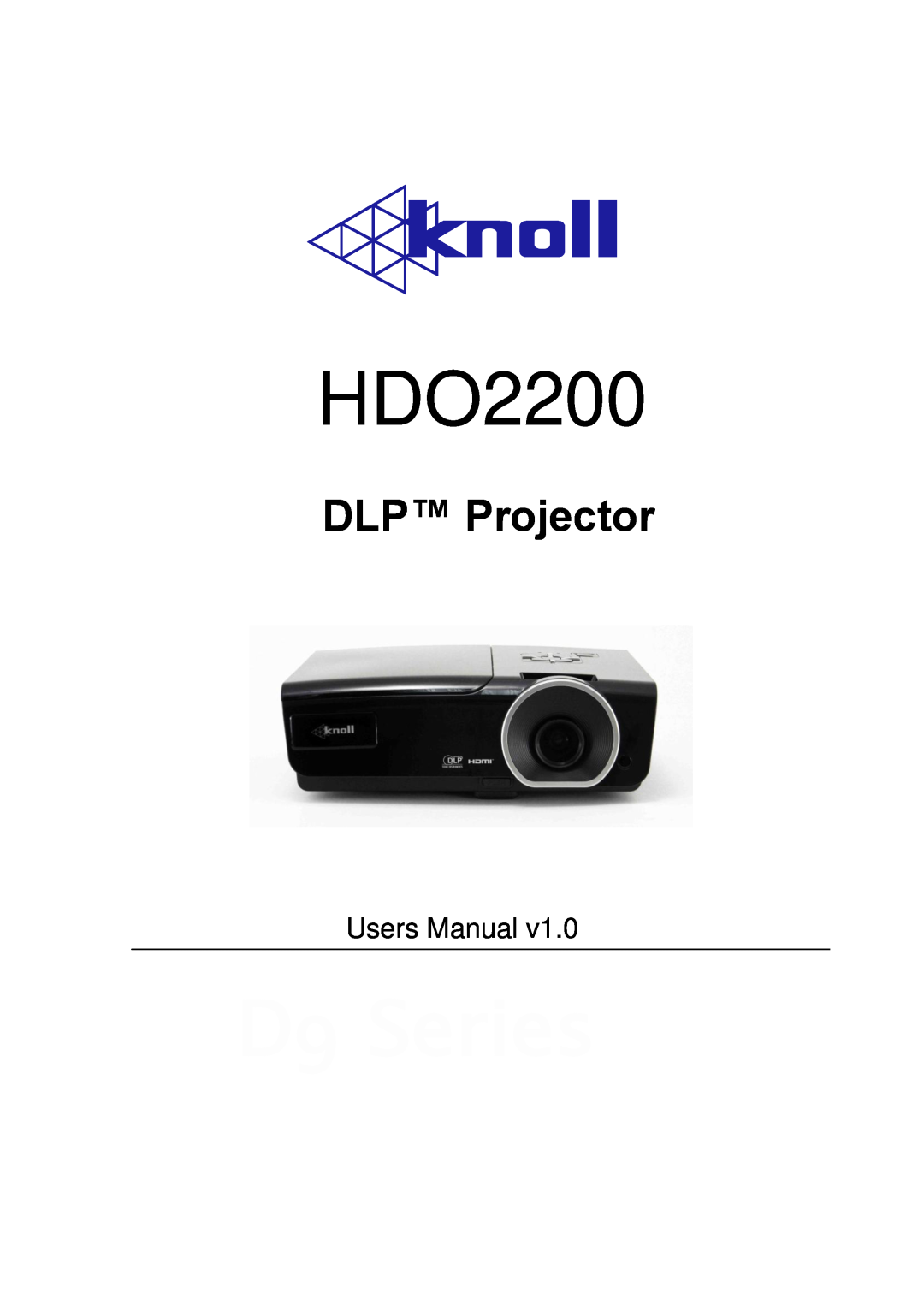 Knoll Systems HDO2200 user manual DLP Projector, Users Manual 