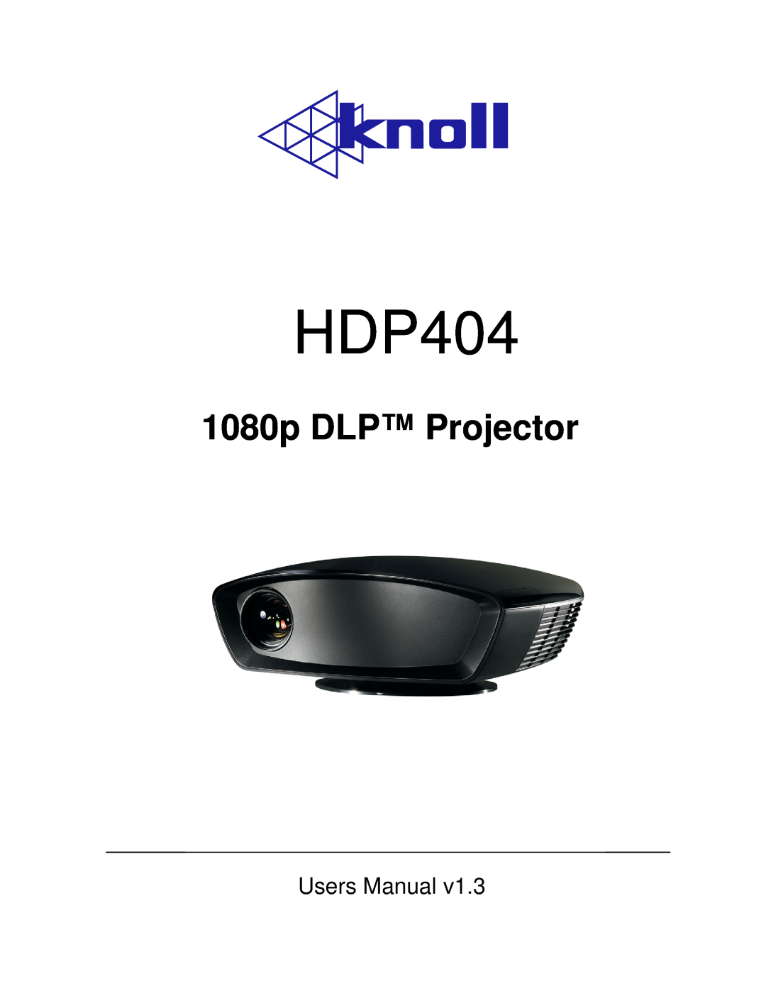 Knoll Systems HDP404 user manual 1080p DLP Projector, Users Manual 