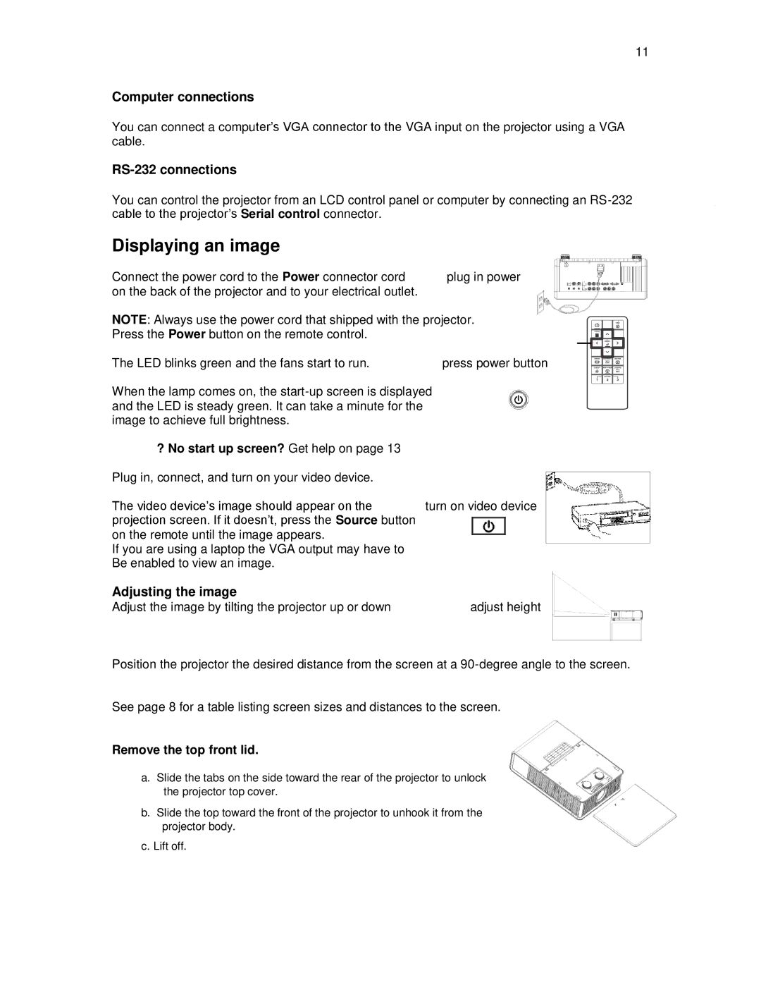 Knoll Systems HDP6000 user manual ? No start up screen? Get help on, Remove the top front lid 