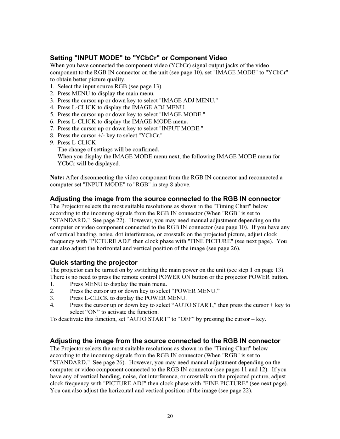 Knoll Systems HT200 user manual Setting Input Mode to YCbCr or Component Video, Quick starting the projector 