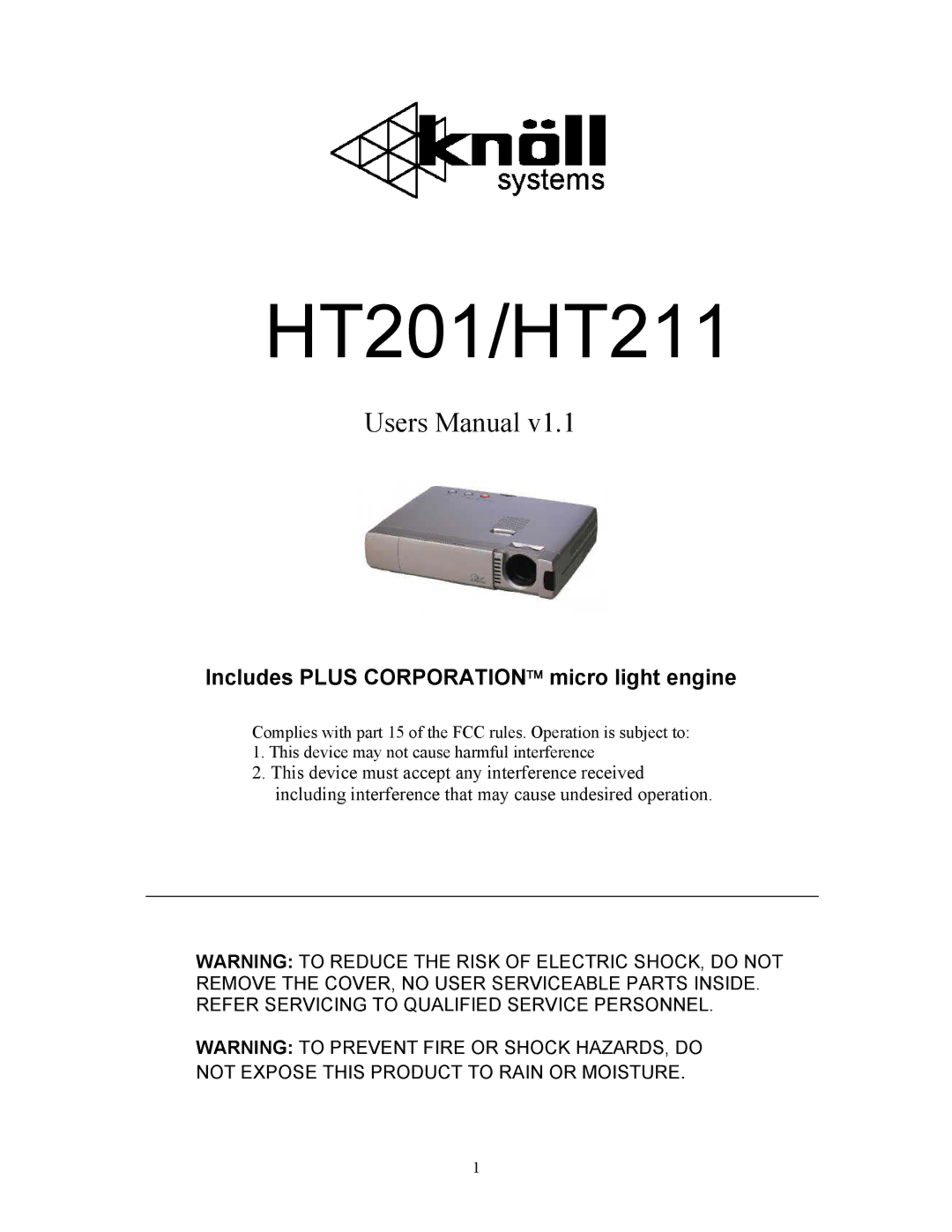 Knoll Systems user manual HT201/HT211, Includes Plus CORPORATION micro light engine 