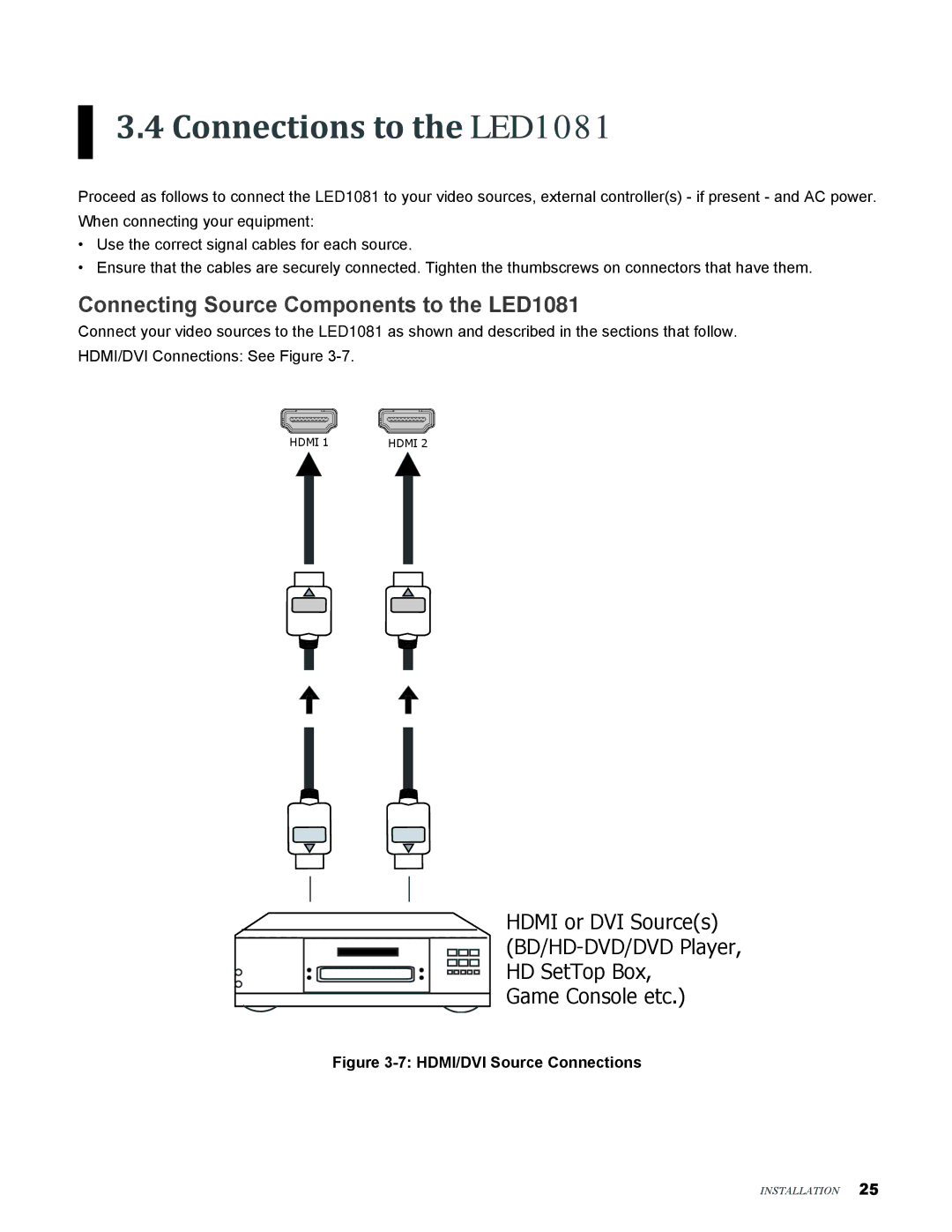 Knoll Systems user manual Connections to the LED1081, Connecting Source Components to the LED1081 