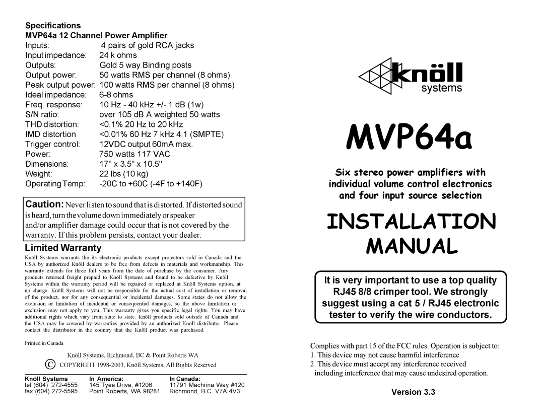 Knoll Systems MVP64A installation manual Limited Warranty, Specifications MVP64a 12 Channel Power Amplifier, Version 