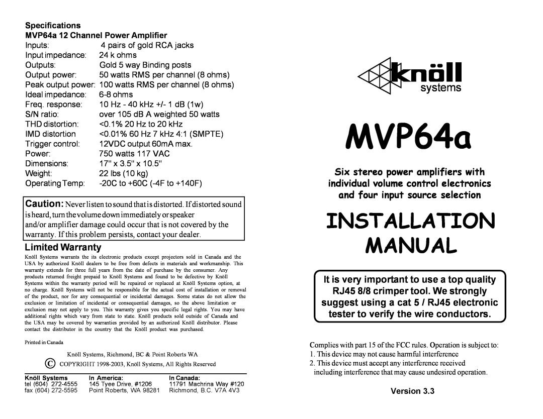 Knoll Systems MVP64A installation manual Limited Warranty, It is very important to use a top quality, Version, MVP64a 