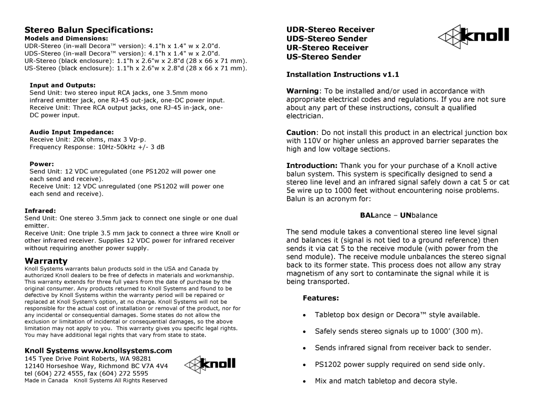 Knoll Systems US-STEREO SENDER warranty Stereo Balun Specifications, Warranty, Installation Instructions, Features 