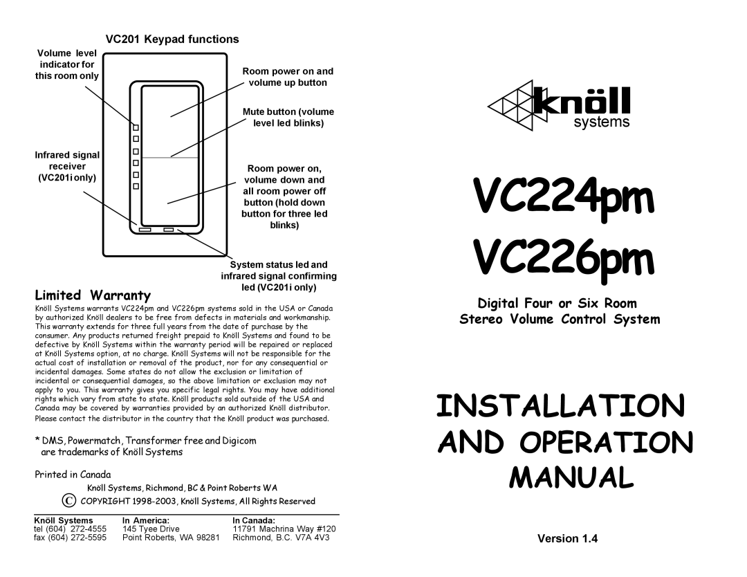 Knoll Systems VC224PM, VC226PM warranty Limited Warranty, Digital Four or Six Room Stereo Volume Control System 