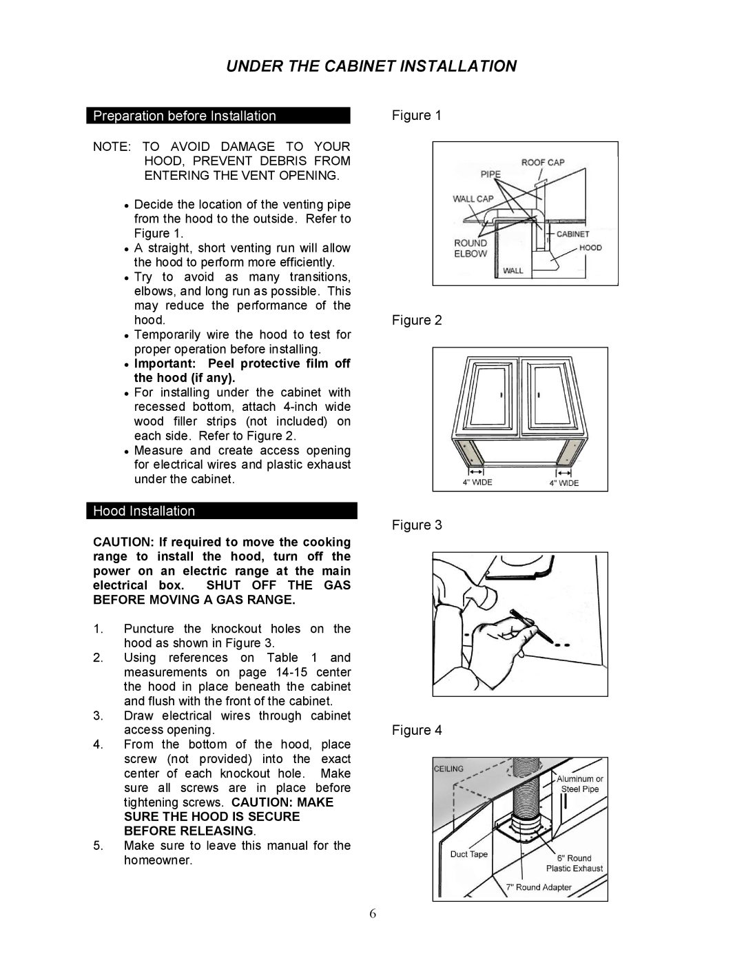 Kobe Range Hoods CH0030SQB manual Under the Cabinet Installation, HOOD, Prevent Debris from Entering the Vent Opening 