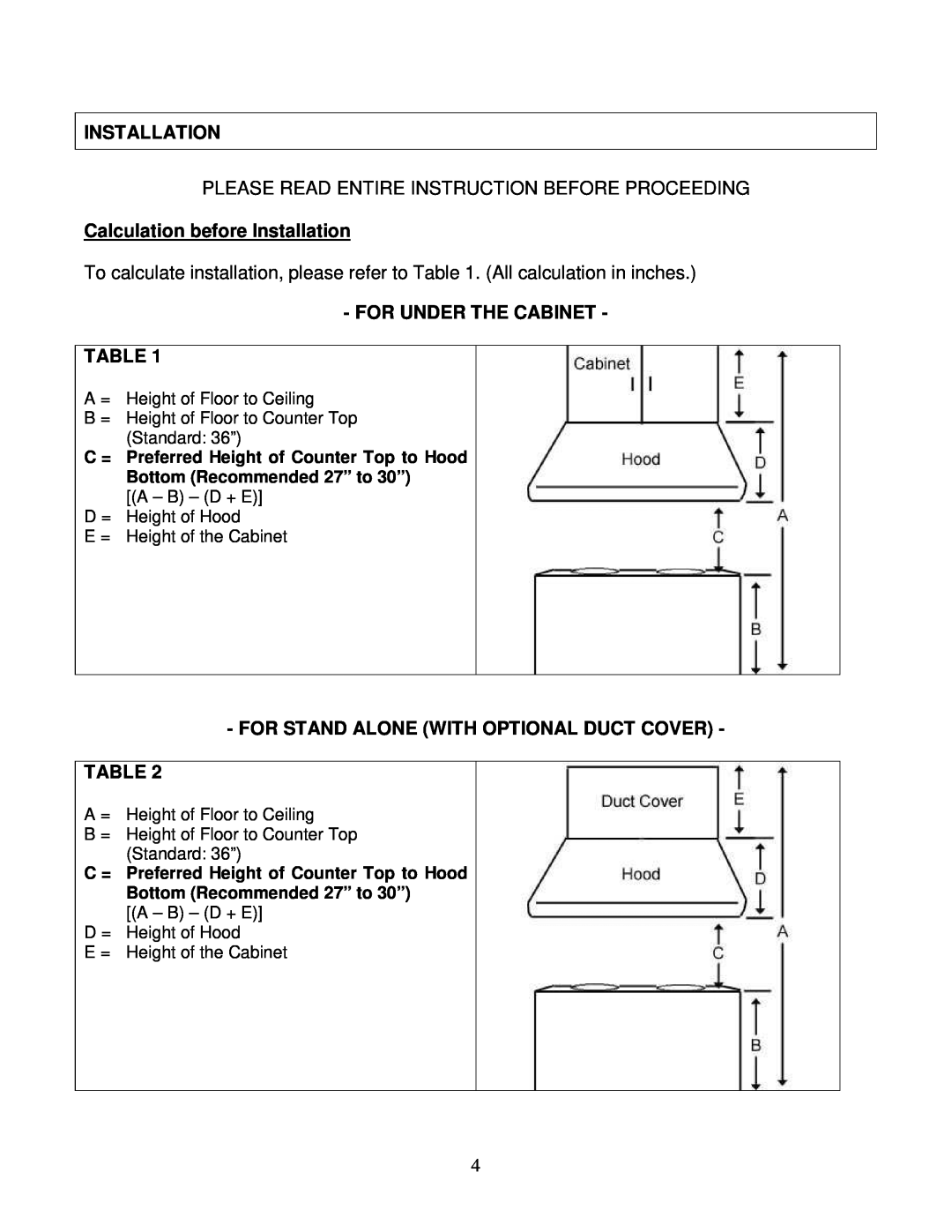 Kobe Range Hoods CH0148SQB (48") Calculation before Installation, For Under The Cabinet, Bottom Recommended 27” to 30” 