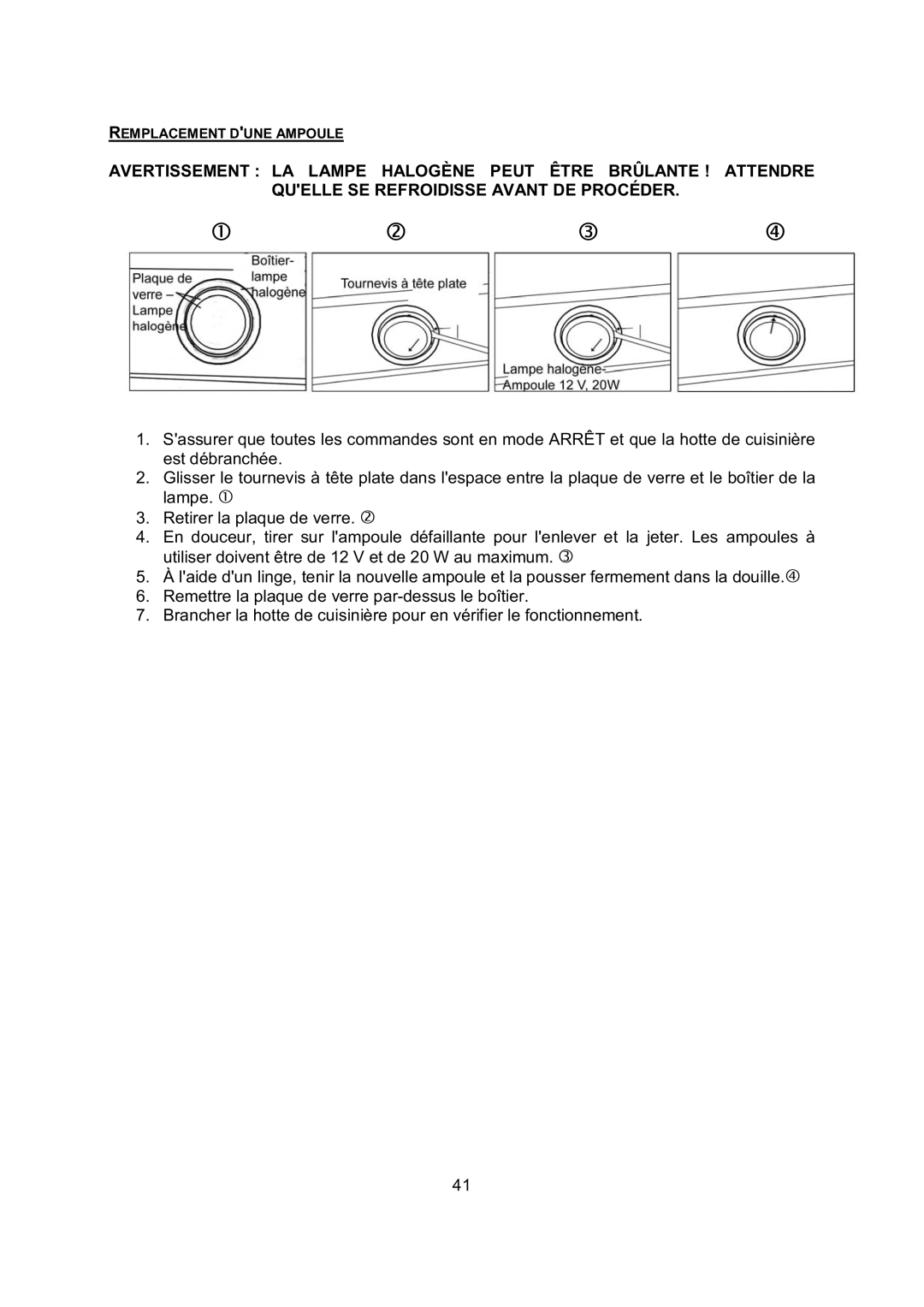 Kobe Range Hoods CH0336SQB, CH0348SQB, CH0342SQB, CH0330SQB installation instructions Remplacement Dune Ampoule 