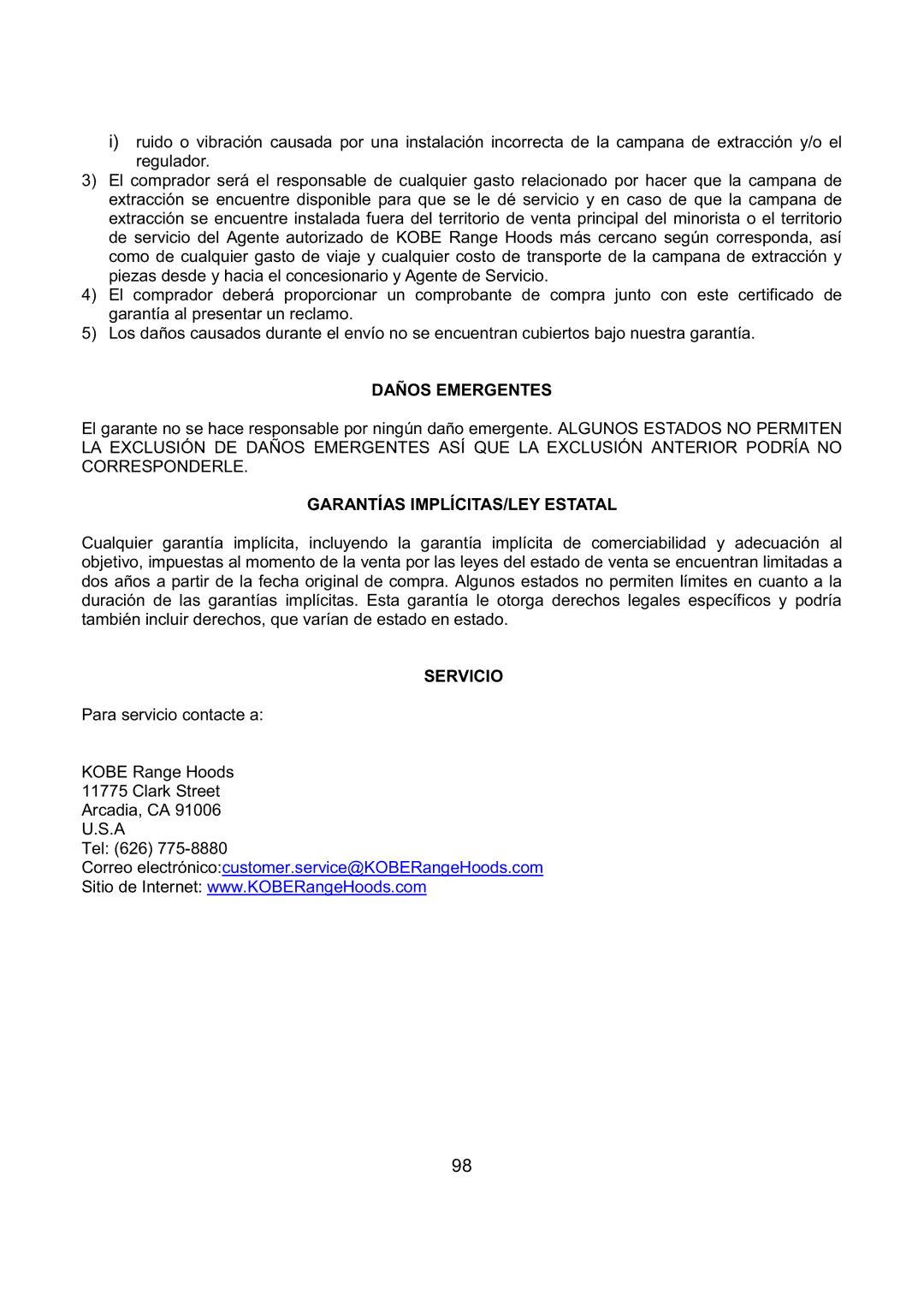 Kobe Range Hoods CH2730SQB, CH2748SQB, CH2736SQB, CH2742SQB Daños Emergentes, Garantías IMPLÍCITAS/LEY Estatal, Servicio 