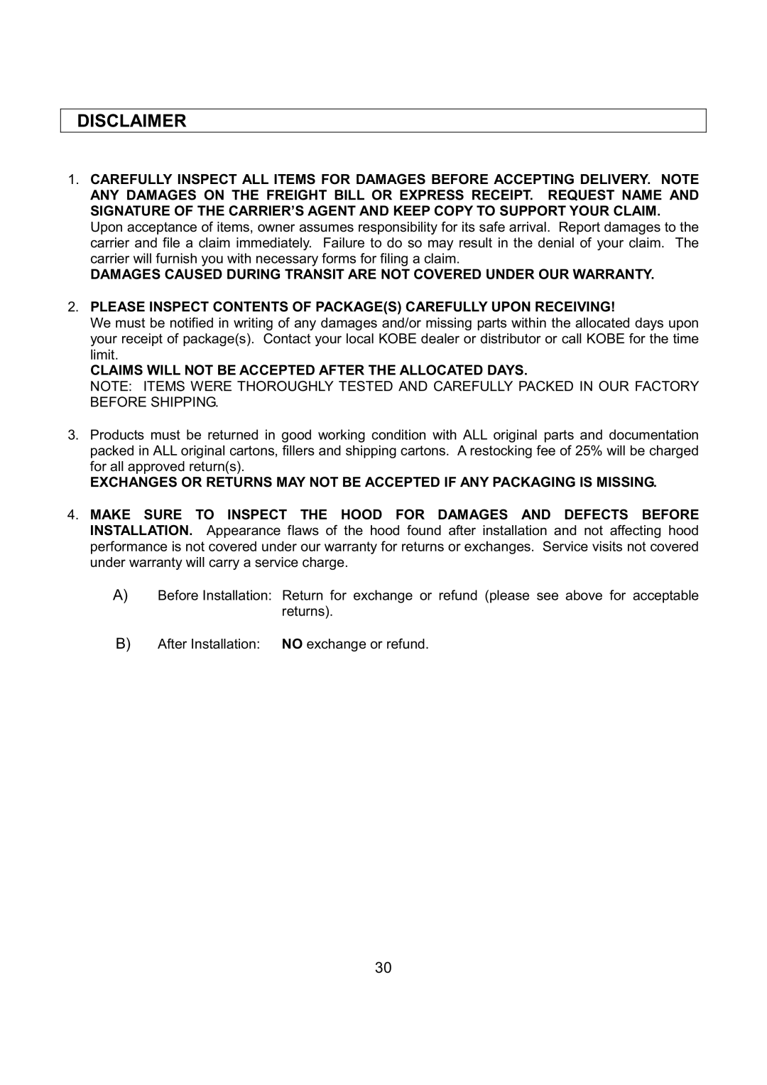 Kobe Range Hoods CH2730SQB, CH2748SQB, CH2736SQB, CH2742SQB Disclaimer, Claims will not be Accepted After the Allocated Days 