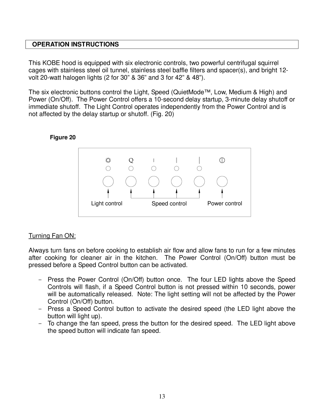 Kobe Range Hoods CH7630SQB, CH7642SQB, CH7648SQB, CH7636SQB installation instructions Operation Instructions 