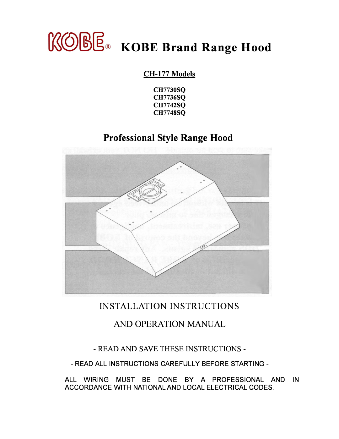 Kobe Range Hoods CH7730SQ, CH7736SQ, CH7748SQ manual CH-177 Models, Read And Save These Instructions, KOBE Brand Range Hood 