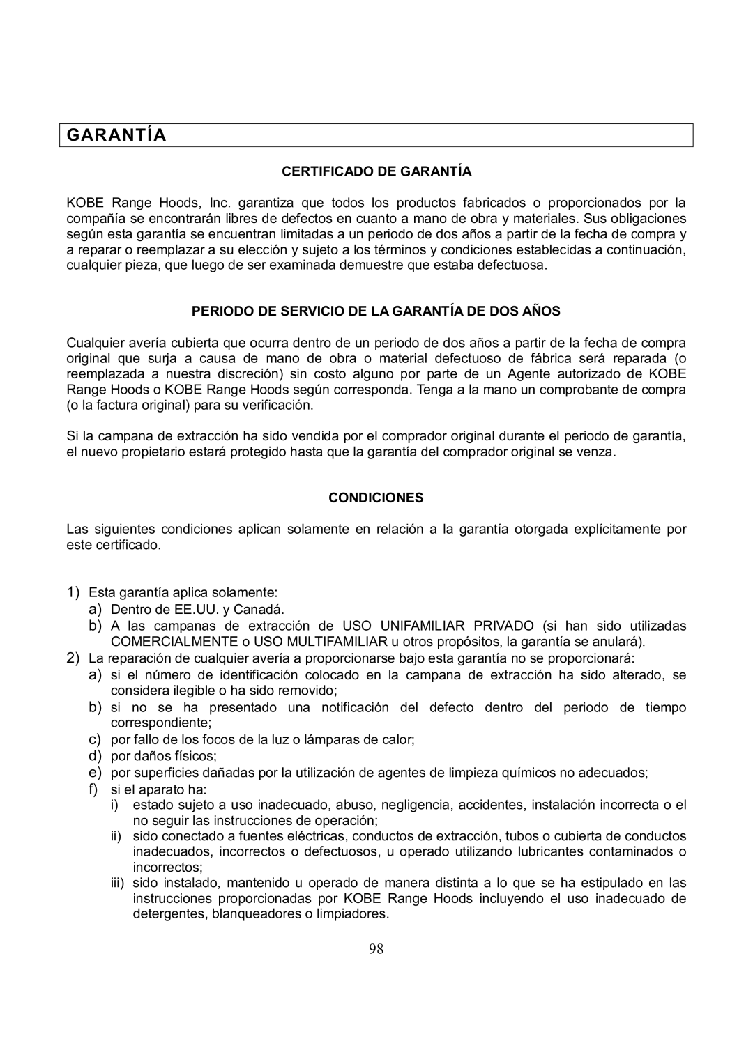 Kobe Range Hoods CH7748SQB manual Certificado DE Garantía, Periodo DE Servicio DE LA Garantía DE DOS Años, Condiciones 