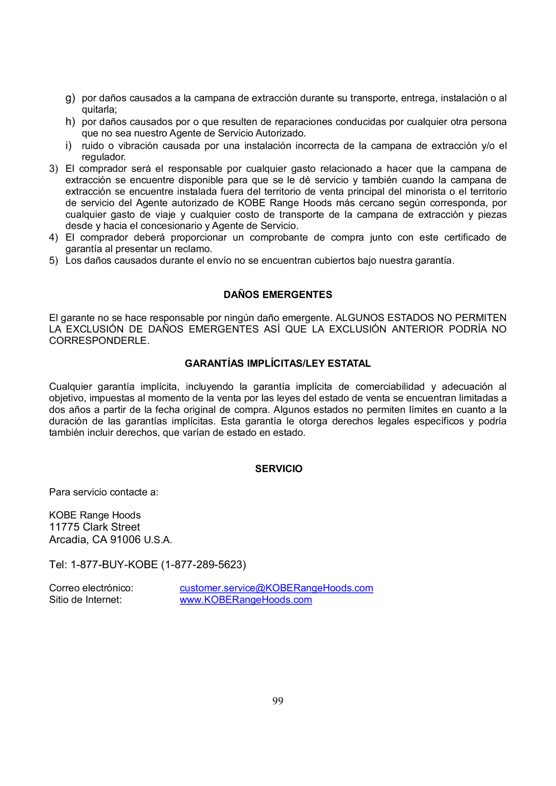 Kobe Range Hoods CH7730SQB, CH7742SQB, CH7748SQB, CH7736SQB Daños Emergentes, Garantías IMPLÍCITAS/LEY Estatal, Servicio 