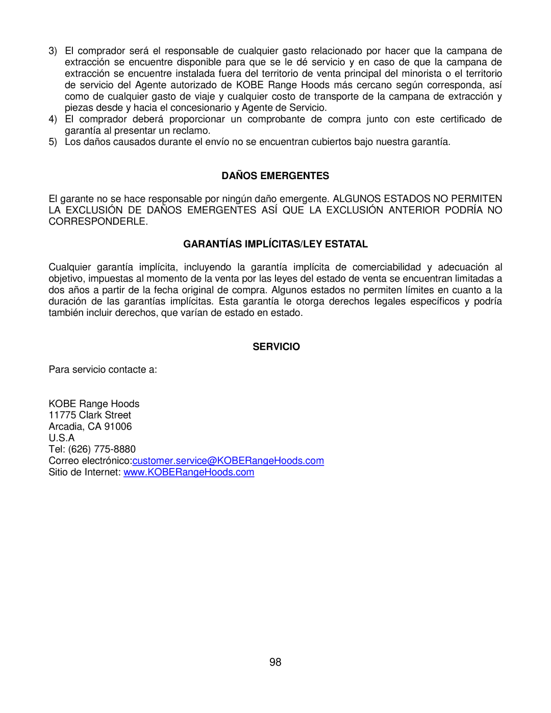 Kobe Range Hoods CH7936SQB, CH7942SQB, CH7948SQB, CH7930SQB Daños Emergentes, Garantías IMPLÍCITAS/LEY Estatal, Servicio 