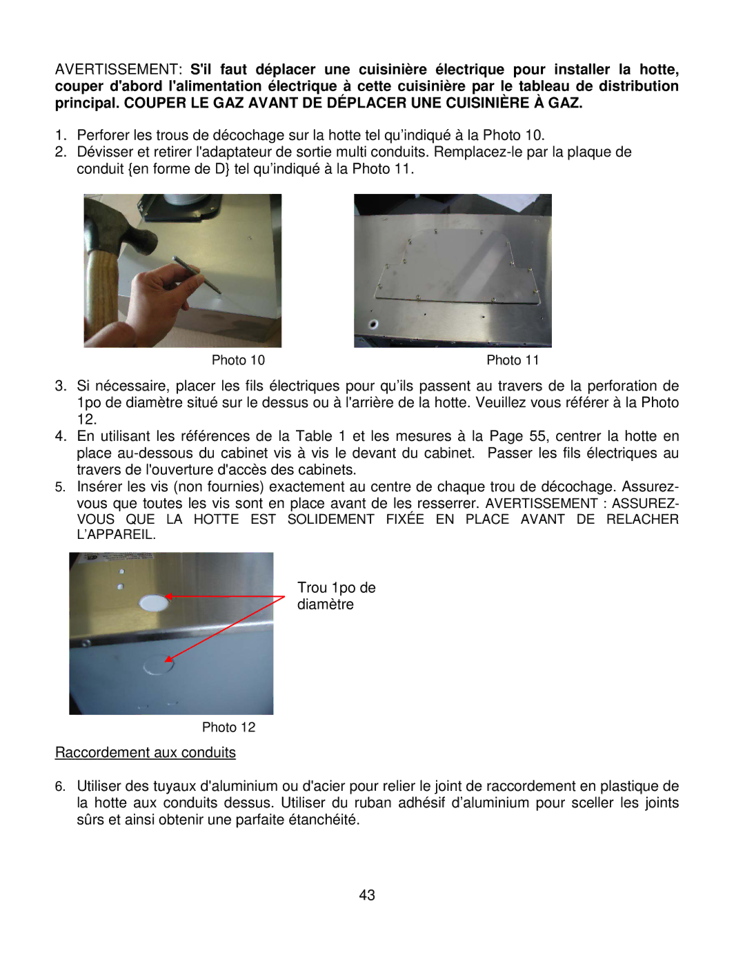 Kobe Range Hoods CH7942SQB, CH7936SQB, CH7948SQB, CH7930SQB installation instructions Trou 1po de diamètre 