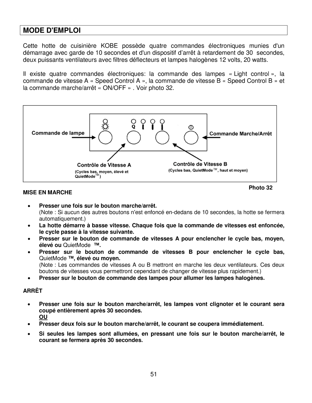 Kobe Range Hoods CH7942SQB, CH7936SQB, CH7948SQB, CH7930SQB installation instructions Mode Demploi, Mise EN Marche, Arrêt 