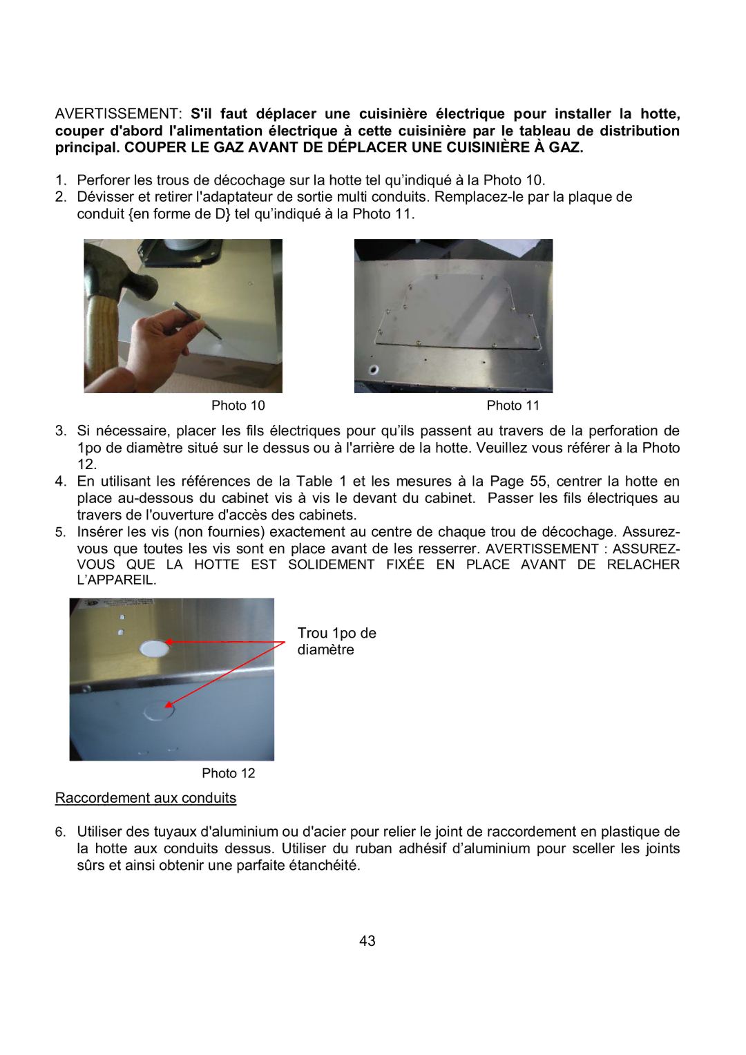 Kobe Range Hoods CH7942SQB, CH7936SQB, CH7948SQB, CH7930SQB installation instructions Trou 1po de diamètre 