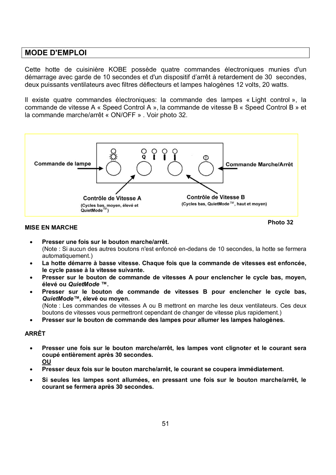 Kobe Range Hoods CH7942SQB, CH7936SQB, CH7948SQB, CH7930SQB installation instructions Mode Demploi, Mise EN Marche, Arrêt 