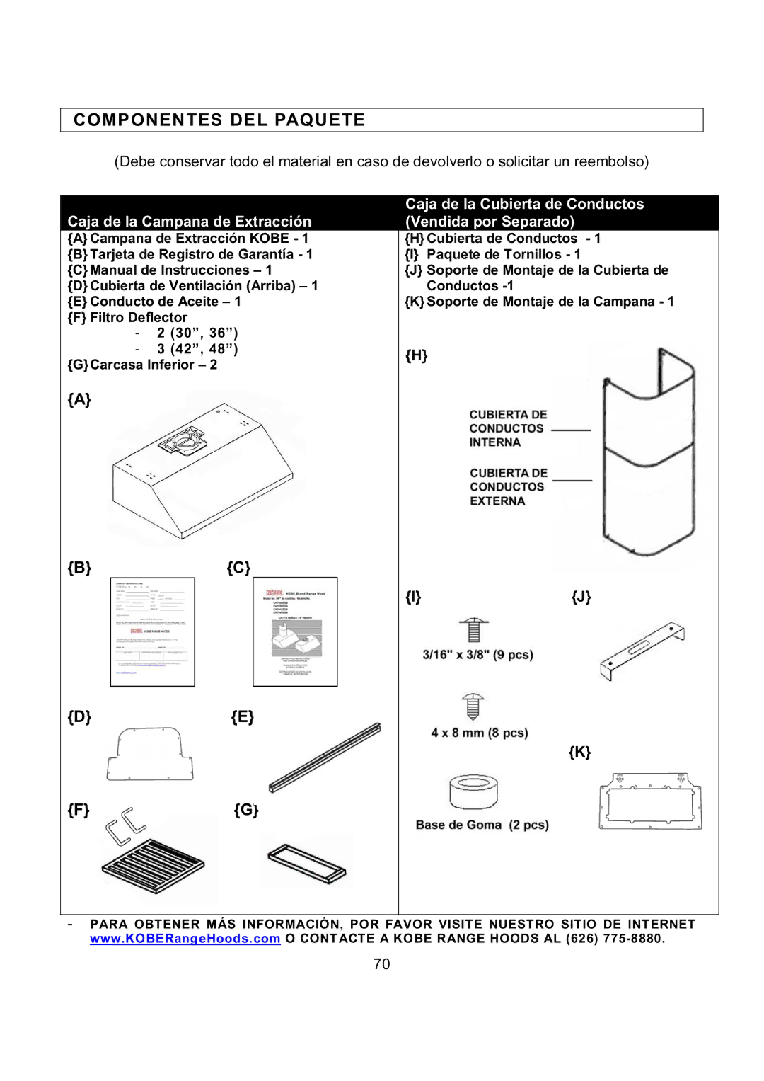 Kobe Range Hoods CH7936SQB, CH7942SQB Componentes DEL Paquete, Caja de la Campana de Extracción Vendida por Separado 